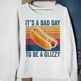 It’S A Bad Day To Be A Glizzy Funny Hot Dog Vintage Sweatshirt Gifts for Old Women