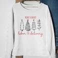 Merry Xmas Bright Christmas Labor And Delivery Nurse V2 Men Women Sweatshirt Graphic Print Unisex Gifts for Old Women