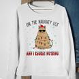 On The Naughty List And I Regret Nothing Funny Cat Christmas Men Women Sweatshirt Graphic Print Unisex Gifts for Old Women