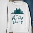 Philadelphia Citizen | Its A Philly Thing Sweatshirt Gifts for Old Women