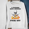 Skull I Fuckling Hate Arizona Fuck Off Sweatshirt Gifts for Old Women