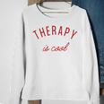 Therapy Is Cool Mental Health Matters Awareness Therapist Sweatshirt Gifts for Old Women
