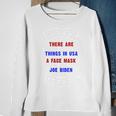 Three Useless Things In Usa Face Vaccine Joe Biden Sweatshirt Gifts for Old Women