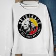 We Will Hold Our Land Sweatshirt Gifts for Old Women We Will Hold Our Land Sweatshirt Gifts for Old Women