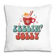 Christmas Feelin Jolly Holiday Pillow
