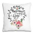 Happiness Is Being A Gigi Mothers Day Gift Grandma Gift For Womens Pillow