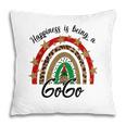Happiness Is Being A Gogo Rainbow Grandma Gift Pillow