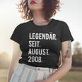 15 Geburtstag Geschenk 15 Jahre Legendär Seit August 2008 Frauen Tshirt Geschenke für Sie