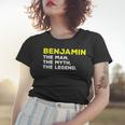 Benjamin The Man Myth Legend Funny Name Men Boys Women T-shirt Gifts for Her