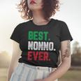 Best Nonno Ever Funny Quote Gift Christmas Women T-shirt Gifts for Her