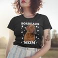 Bordeaux Mom Mummy Mama Mum Mommy Mothers Day Mother Women T-shirt Gifts for Her