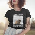 Capybara Mugshot Wanted For 93 Felonies Across The Country Women T-shirt Gifts for Her