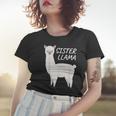 Matching Family Llama Gift Sister Llama For Sis Women T-shirt Gifts for Her