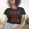 Pap The Man Der Mythos Die Legende Grandpa Men Frauen Tshirt Geschenke für Sie