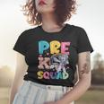 Pre K Squad Rocks First Day Back To School Primary Teacher Women T-shirt Gifts for Her