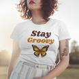 Butterfly Stay Groovy Retro Hippie Positive Mind Happy Life Women T-shirt Gifts for Her