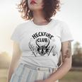 Heckfire Club Women T-shirt Gifts for Her