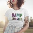 Rockin Camp Director Camping Host Chaos Coordinator Sign Women T-shirt Gifts for Her
