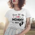 Soon To Be Mommy 2023 Mothers Day First Time Mom Pregnancy Gift For Womens Women T-shirt Gifts for Her