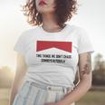 Two Things We Dont Chase Cowboys And Tequila Funny Women T-shirt Gifts for Her