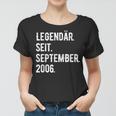 17 Geburtstag Geschenk 17 Jahre Legendär Seit September 200 Frauen Tshirt