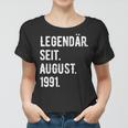 32 Geburtstag Geschenk 32 Jahre Legendär Seit August 1991 Frauen Tshirt