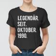 33 Geburtstag Geschenk 33 Jahre Legendär Seit Oktober 1990 Frauen Tshirt