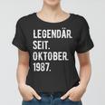 36 Geburtstag Geschenk 36 Jahre Legendär Seit Oktober 1987 Frauen Tshirt