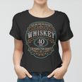 40 Jahre Ich Bin Wie Guter Whisky Whiskey 40 Geburtstag Frauen Tshirt