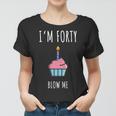 40Th Bday Party Shirt - Funny 40Th Birthday Gag Gift Women T-shirt