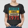 52 Year Old Awesome Since Januar 1971 52 Geburtstag Geschenke Frauen Tshirt