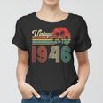 77 Jahre Vintage 1946 Frauen Tshirt, 77. Geburtstagsgeschenk für Damen und Herren