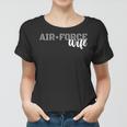 Air Force Wife Military Wife Air Force Family Gift For Womens Women T-shirt
