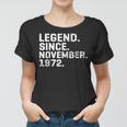 Alte Legende Seit November 1972 Geburtstag 51 Jahre Alt Frauen Tshirt