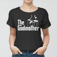 American Classics Godmother The Movie Distress Mothers Day Women T-shirt