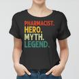 Apotheker Hero Myth Legend Retro Vintage Droggist Frauen Tshirt