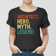 Architect Hero Myth Legend Retro Vintage Architekt Frauen Tshirt