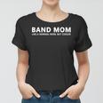 Band Mom Funny Band Mother Women T-shirt