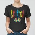 Be Kind Hand Sign Language Puzzle Autism Awareness Asl Mom Women T-shirt