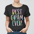 Best Gram Ever Gifts Mothers Day Tie Dye Women T-shirt