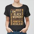 Black Woman Educated Intelligent Resilient Powerful Proud Women T-shirt