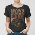 Brown Sugar Babe Black History Queen Melanin Afro African Women T-shirt