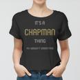 Chapman Cool Last Name Family Names Women T-shirt