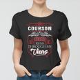 Courson Blood Runs Through My Veins Women T-shirt