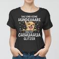 Damen Chihuahua Glitzer Frauen Tshirt, Süßer Welpen Spruch für Hundehalter
