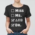 Delta Doctor Physician Sorority Sigma Sisterhood Theta Funny Women T-shirt