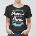 Die Besten Mamas Werden Zur Oma Bebebegert Oma Frauen Tshirt