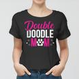 Double Doodle Mom Funny Dog Lovers Women T-shirt