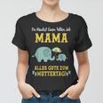 Du Machst Einen Tollen Job Mama Alles Gute Zum Muttertag Frauen Tshirt