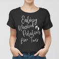Eating Mashed Potatoes For Two Pregnancy Announcement Gift For Womens Women T-shirt